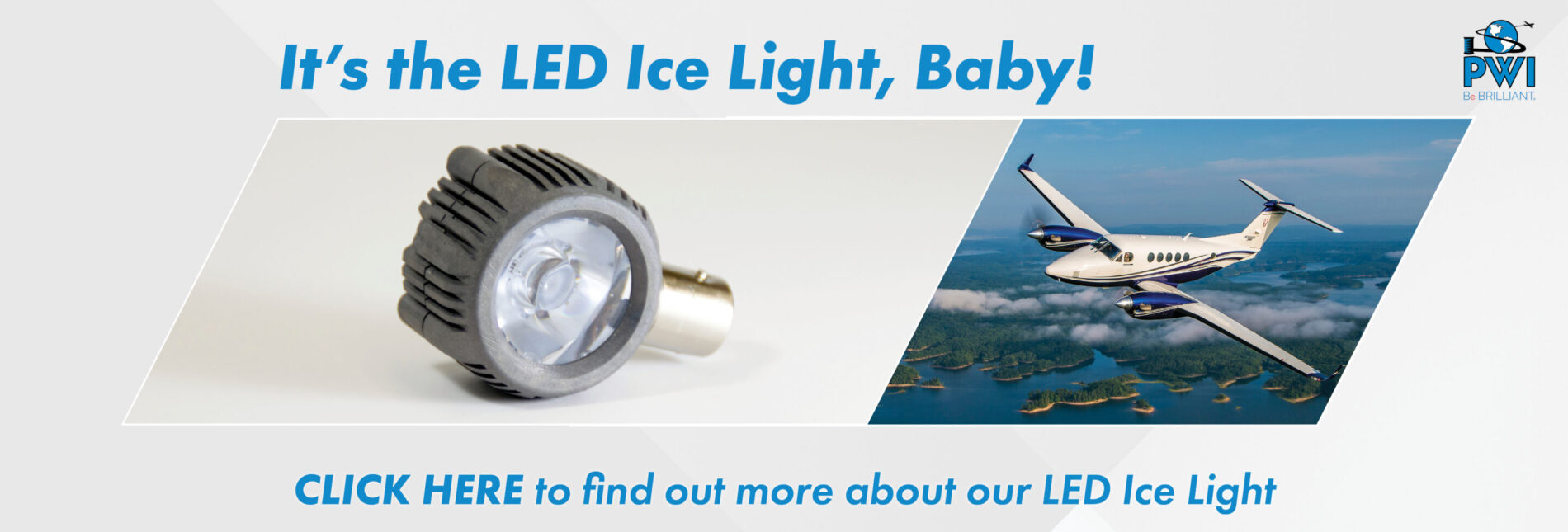 It's the LED Ice Light! - PWI